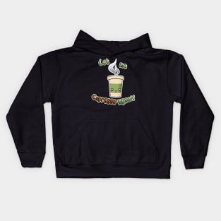 Let me ESPRESSO myself Kids Hoodie